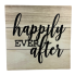 12" Happily Ever After Pallet Sign
