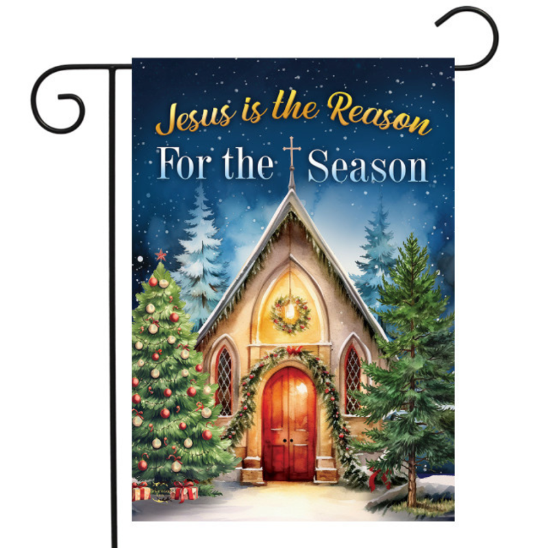 Reason For the Season Church Garden Flag